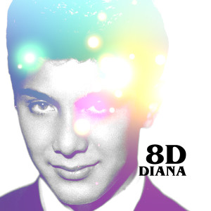 收听Paul Anka的Diana (8D)歌词歌曲