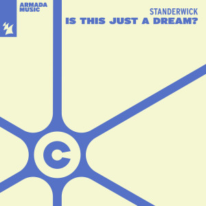 ดาวน์โหลดและฟังเพลง Is This Just  A Dream? (Extended Mix) พร้อมเนื้อเพลงจาก Standerwick