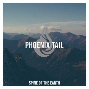 Album Spine of the Earth from Phoenix Tail