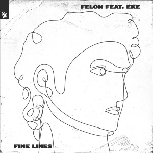 Album Fine Lines from Felon