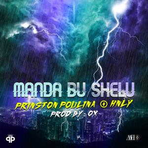 Prinston Poulina的專輯Manda Bu Shelu (Explicit)