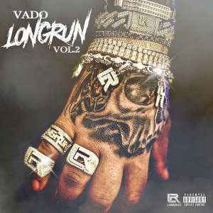 Vado的專輯Long Run, Vol. 2 (Explicit)