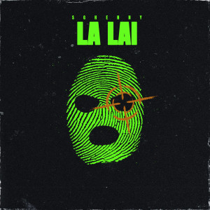 Listen to La Lai (Explicit) song with lyrics from Sghenny