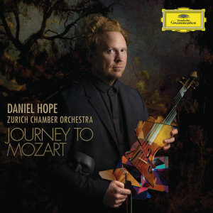 收聽Daniel Hope的Mozart: Violin Concerto No.3 In G Major, K.216 - 1. Allegro - Cadenza: Daniel Hope歌詞歌曲