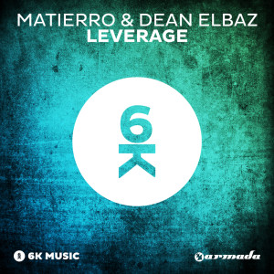 Listen to Leverage (Original Mix) song with lyrics from Matierro