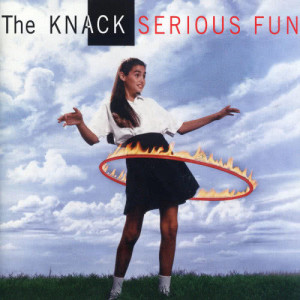 อัลบัม Serious Fun ศิลปิน The Knack