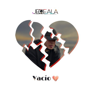 Album Vacío (Explicit) oleh Je Ceala