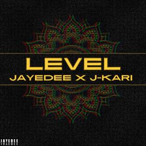 收聽J-kari&JED的Level (Explicit)歌詞歌曲
