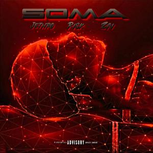 John Jethro的專輯Soma (feat. RISK aka Big Dirty Baby & Zai Dinero) [Explicit]
