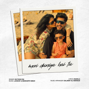 Listen to Meri Duniya Hai Tu song with lyrics from Suyyash Rai