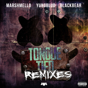 收聽Marshmello的Tongue Tied (with YUNGBLUD & blackbear) - Duke & Jones Remix (Duke & Jones Remix|Explicit)歌詞歌曲