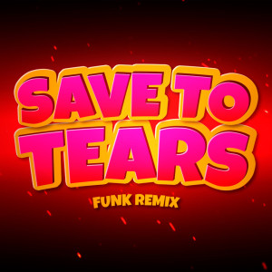 Listen to S4VE T0 T3ARS (FUNK) song with lyrics from Djay L Beats