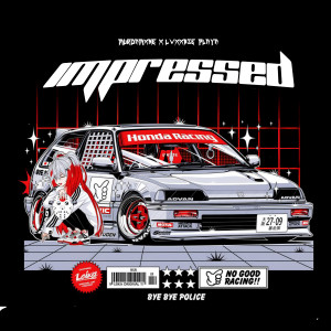 Listen to IMPRESSED song with lyrics from LWXXBZE PLAYA