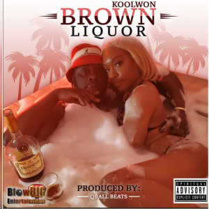 Album Brown Liquor (Explicit) oleh Koolwon
