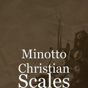 Album Scales from Minotto Christian