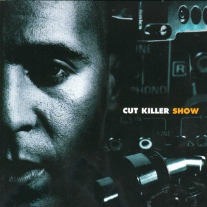 Album Cut Killer Show, Vol. 1 oleh Dj Cut Killer