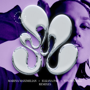 Marina Maximilian的專輯MARINA MAXIMILIAN x ELKANA PAZ x YINON YAHEL - REMIXES