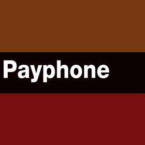 收聽I'm at a Payphone的Payphone (Explicit)歌詞歌曲