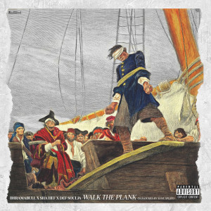 Def Soulja的專輯Walk The Plank