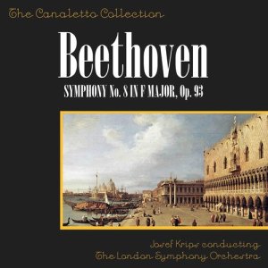 Album Beethoven: Symphony No. 8 In F Major, Op. 93 from Josef Krips Conducting The London Symphony Orchestra