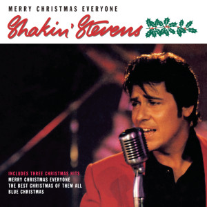 收聽Shakin' Stevens的Merry Christmas Everyone歌詞歌曲
