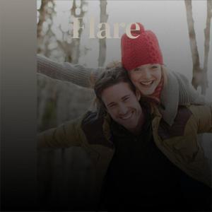 Dengarkan Flare lagu dari Nela Bles dengan lirik