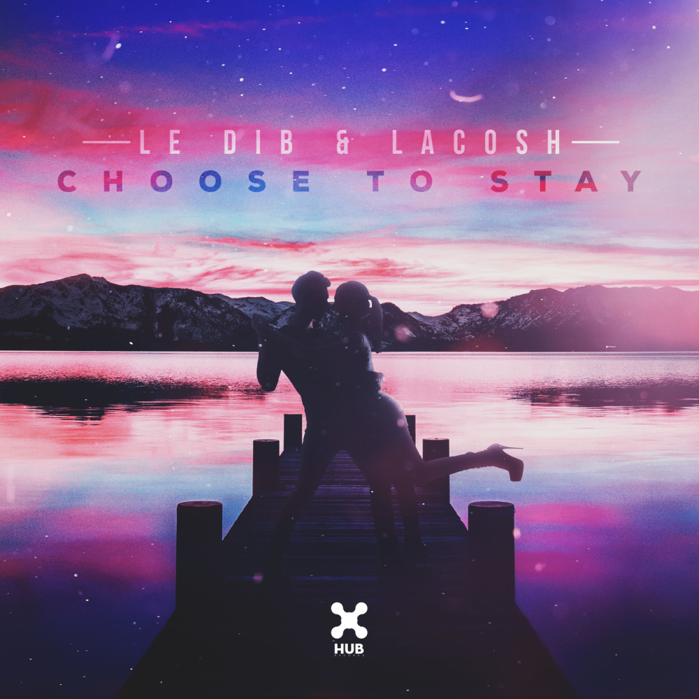Choose To Stay (Extended Mix)