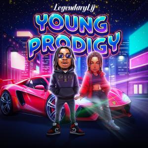 LegendaryLij的專輯Young Prodigy (Explicit)