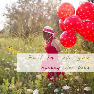 Dengarkan Fall in love you Instrumental (Inst.) lagu dari HYUNNY dengan lirik