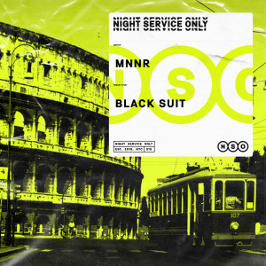 ดาวน์โหลดและฟังเพลง Black Suit พร้อมเนื้อเพลงจาก MNNR
