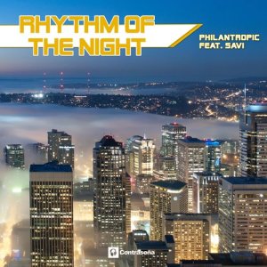 ดาวน์โหลดและฟังเพลง The Rhythm of the Night (Remix) พร้อมเนื้อเพลงจาก Philantropic