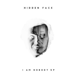 收聽Hidden Face的I Am Nobody歌詞歌曲