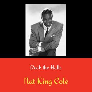 Album Deck the Halls from Nat "King" Cole