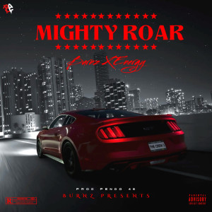 Album Mighty Roar oleh Burnz