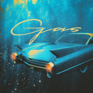 ดาวน์โหลดและฟังเพลง Gas พร้อมเนื้อเพลงจาก Tera