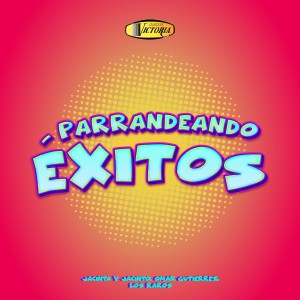 Omar Gutierrez的專輯Parrandeando Éxitos