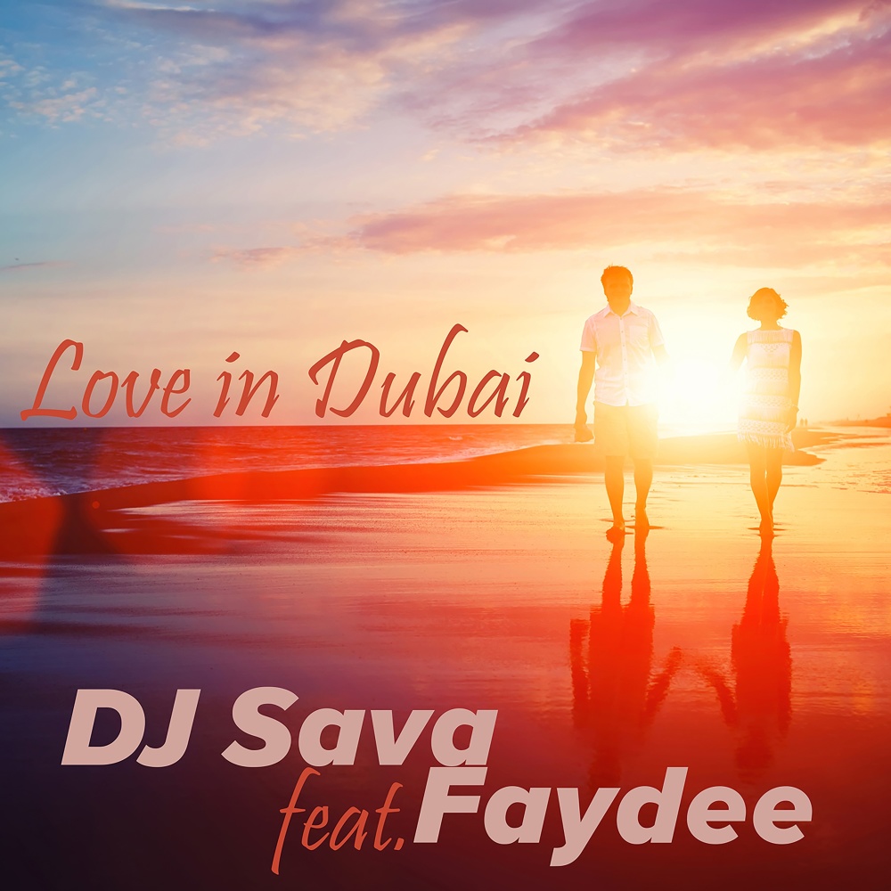 Love in Dubai (Extended Rework)