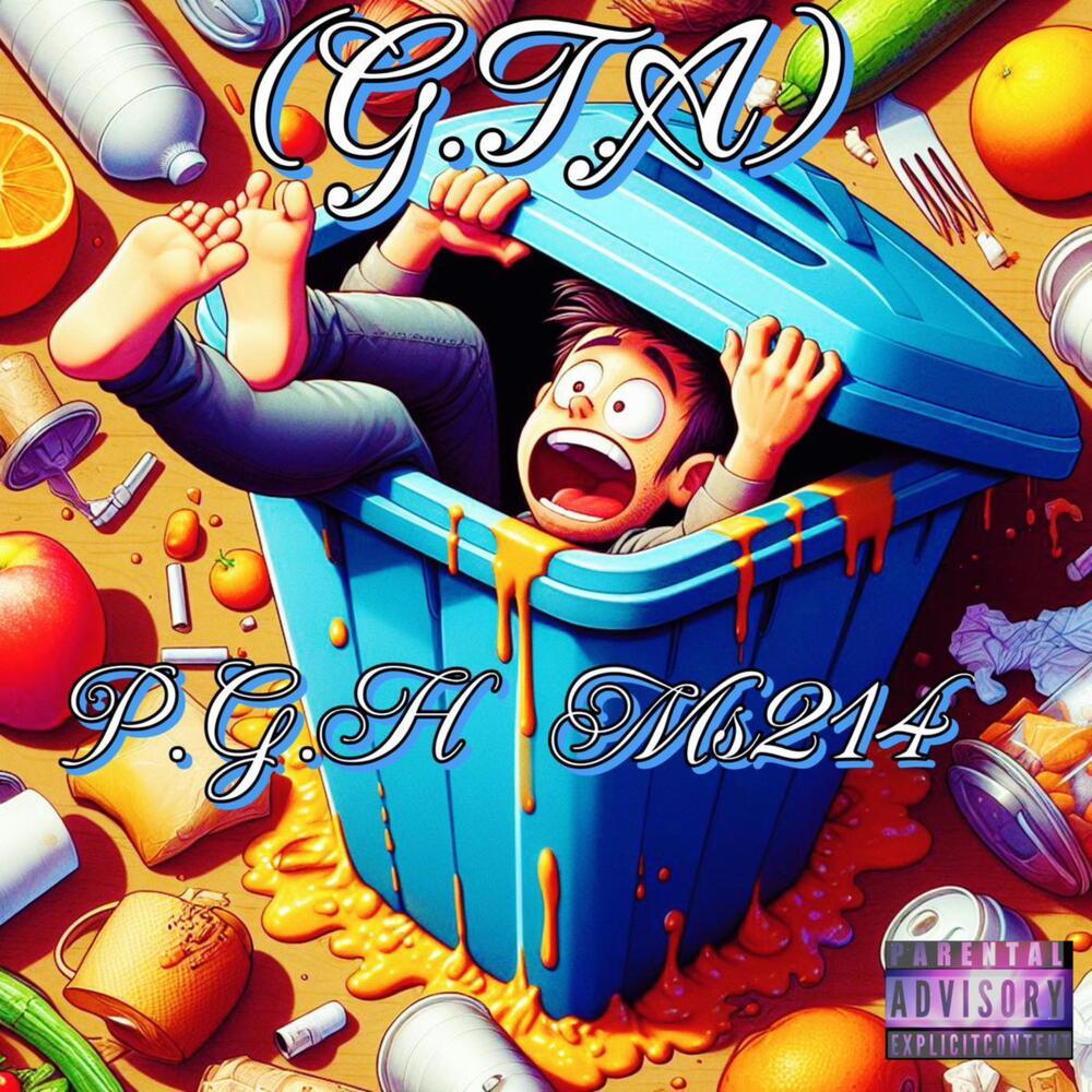 G.T.A (Explicit)