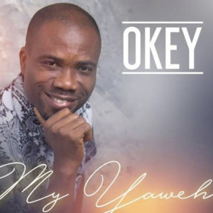 Album My Yahweh oleh OKEY