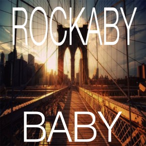 ดาวน์โหลดและฟังเพลง Rockabye Baby พร้อมเนื้อเพลงจาก Zeliwipin