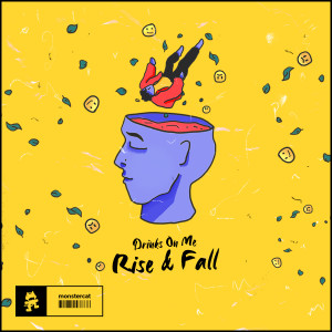 Album Rise & Fall from Drinks On Me