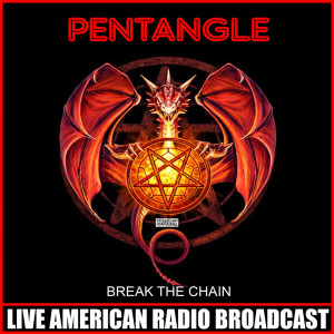 Album Break The Chain (Live) from Pentangle