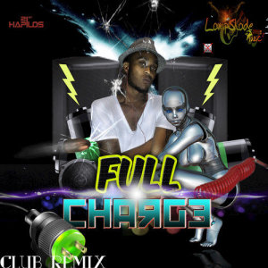 ดาวน์โหลดและฟังเพลง Full Charge (Remix) พร้อมเนื้อเพลงจาก Nado