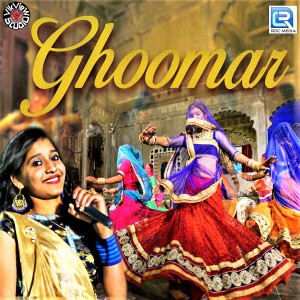 Dengarkan Ghoomar lagu dari Khushbu Panchal dengan lirik