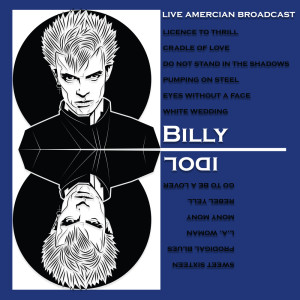 收聽Billy Idol的Eyes Without A Face (Live)歌詞歌曲