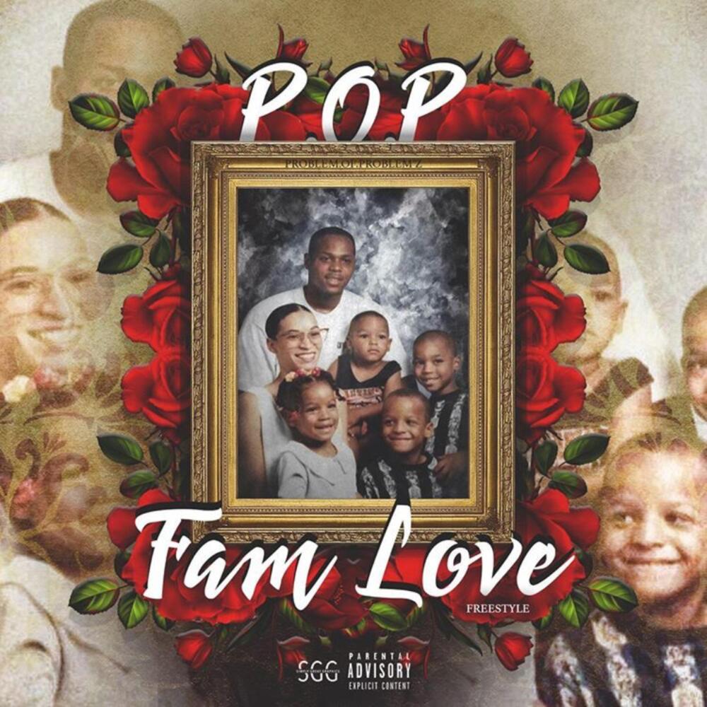 FAM LOVE Freestyle (Explicit)