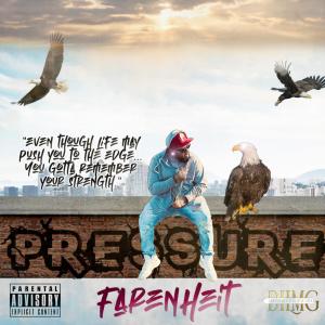 Farenheit的專輯Pressure (Explicit)