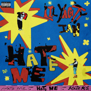 Hate Me (Explicit)