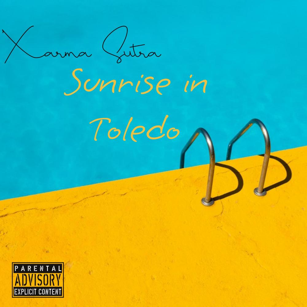 Sunrise in Toledo (Explicit)