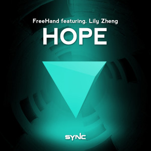 อัลบัม Hope (feat. 鄭莉莉) ศิลปิน Freehand